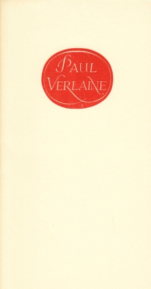 VERLAINE, Paul - Il pleure dans mon coeur (...). (Bibliofiele publicatie).