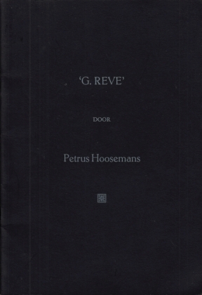 (REVE, Gerard). HOOSEMANS, Petrus - 'G. Reve'. Een herinnering. (Met een karikatuur van Reve door Fred Bakker).