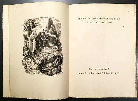 FRANCISCUS, Sint - Il cantico di Santo Francesco intitolato del Sole. Het Zonnelied van den heiligen Franciscus. (Italiaanse tekst naast vertaling van Gabril Smit. Met een litho van J.B. Sleper).