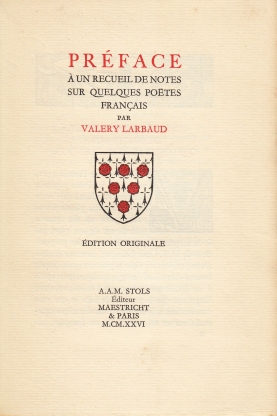 LARBAUD, Valery - Prface  un recueil de notes sur quelques potes franais. (Luxe-exemplaar).