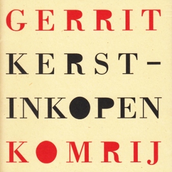 KOMRIJ, Gerrit - Kerstinkopen.