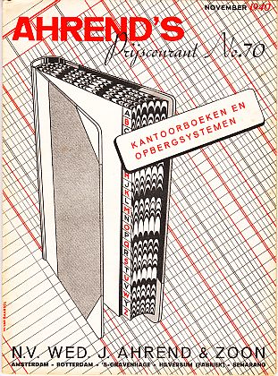 AHREND & ZOON, Wed. J. - Ahrend's prijscourant No. 70 van kantoorboeken en opbergsystemen. November 1940. (En:) Ahrend's wegwijzer door de technische vakliteratuur 1941-'42.