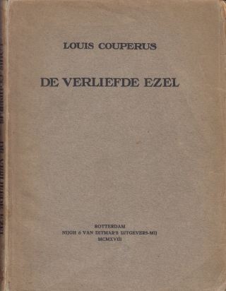 COUPERUS, Louis - De verliefde ezel.