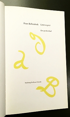 KELLENDONK, Frans - Letter en geest. Een spookverhaal. (Met tekeningen van Jacques Janssen).