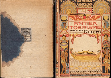 COUPERUS, Louis - Antiek toerisme. Roman uit Oud-Egypte.