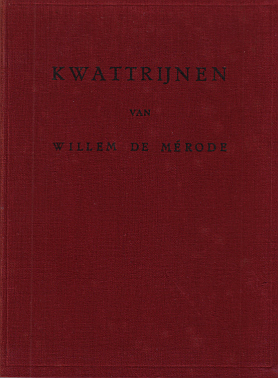 MRODE, Willem de - Kwattrijnen. (Met een portret van de dichter).