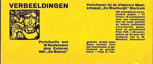 EEKMAN, Nico - Verbeeldingen. Portefeuille met 18 Houtsneden door Eekman 1921 'De Boeren'. (Prospectus).