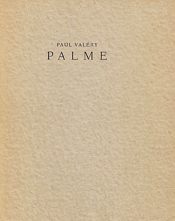 VALRY, Paul - Palme.