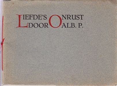 PLASSCHAERT, A. Als: Alb. P. - Liefde's onrust.