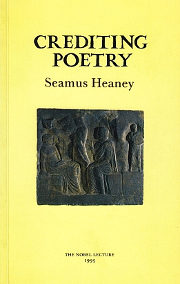 (CAMPERT, Remco). HEANEY, Seamus - Crediting Poetry. The Nobel Lecture 1995. (Met opdracht van Heaney aan Campert).
