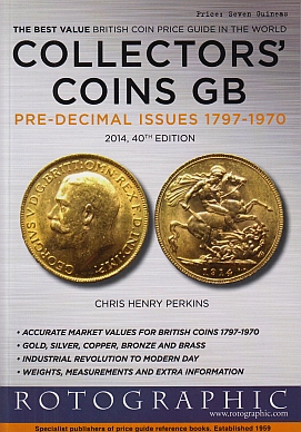 PERKINS, Chris Henry - Collectors' Coins Great Britain Pre-decimal issues 1797-1970 & Decimal issues 1968-2014. (2 books together).