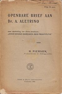 (ALETRINO, A.). PIERSON, H. - Openbare brief aan Dr. A. Aletrino naar aanleiding van diens brochure 