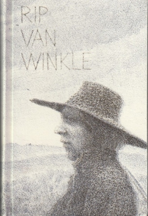 (CATHARIJNE PRESS). IRVING, Washington - Rip Van Winkle. (Met litho's van Henk van der Haar).