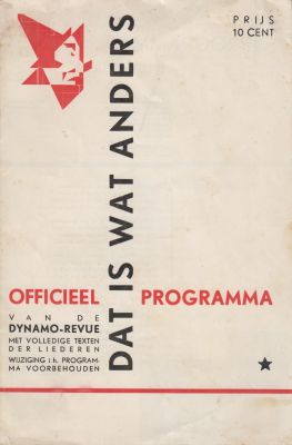 DYNAMO-REVUE - Dat is wat anders. Officieel programma van de Dynamo-Revue met volledige texten der liederen.
