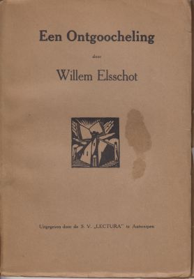 ELSSCHOT, Willem - Een ontgoocheling.