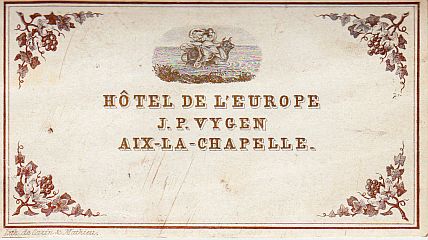 AACHEN - Visitenkarte des Htel de l'Europe, Inhaber J.P. Vygen, Aix-la-Chapelle.