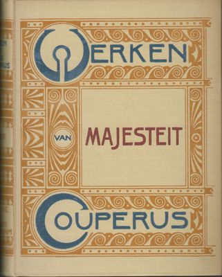 COUPERUS, Louis - Majesteit.