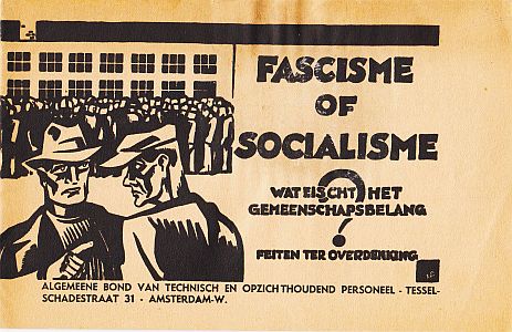 (VAKBOND). N.V.V. - Fascisme of socialisme? Wat eischt het gemeenschapsbelang? Feiten ter overdenking.