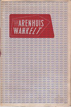 AAFJES, Bertus. Als: SICK SACK - Warenhuis wankelt. (Met tien tekeningen [door C.A.B. Bantzinger]).