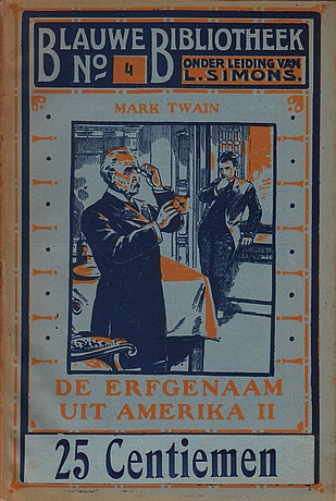 TWAIN, Mark - De erfgenaam uit Amerika (gellustreerd). Vertaald door S.J. Andriessen.