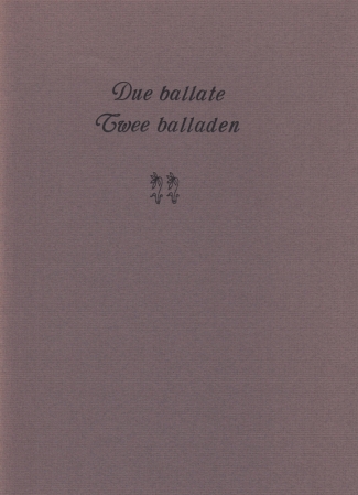 POLIZIANO, Angelo - Twee balladen. Due ballate. (Met een kleurenets van Olga Vychodilova).