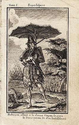 ROBINSON CRUSO - 'Robinson allant  la chasse Voyez la page / la description de son habillement'.