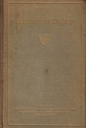 COUPERUS, Louis - Meditatie over het Mannelijk Toilet. (Met illustraties van Piet van der Hem, Willy Sluiter en Joh.B.P. Kerkhoff). In: Kleeding en De Man. Uitgave van de Magazijnen  'Nederland'.
