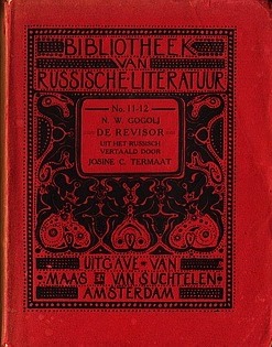 GOGOLJ, N.W. - De Revisor. Comedie in vijf bedrijven. Uit het Russisch vertaald door Josine C. Termaat.