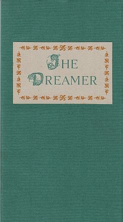 WILLIAMS, Graham - The Dreamer. A Bagatelle from Pagehurst related on the Eve of Lupercalia.