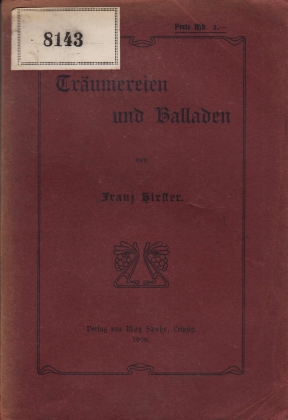 (SPOHR, Max). HIRSTER, Franz - Trumereien und Balladen.