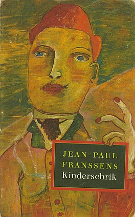 FRANSSENS, Jean-Paul - Kinderschrik. Verhalen en tekeningen.