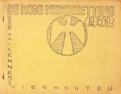 A.J.C. - De rode nederzetting 1932 bij het Rode Valkennest. Vierhouten Derde Kamp 7 - 13 Augustus 1932.