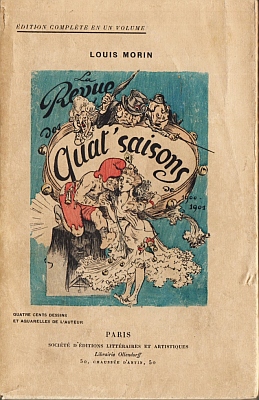 MORIN, Louis - Revue des Quat'Saisons. Revue trimestrielle illustre. Edition complte en un volume.