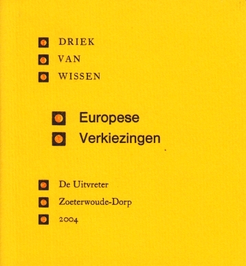 WISSEN, Driek van - Europese verkiezingen.