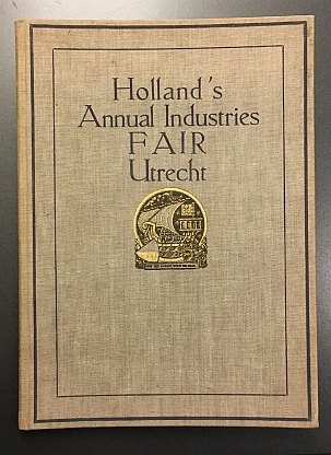 JAARBEURS UTRECHT - Holland's Annual Industries Fair Utrecht.