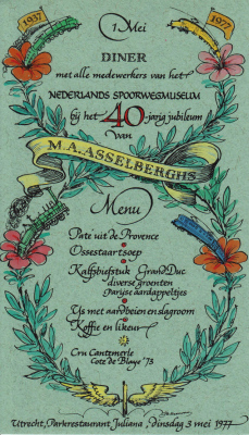 (MENU). MOESMAN, J.H. - 1 Mei (1977). Diner met alle medewerkers van het Nederlands Spoorwegmuseum bij het 40-jarig jubileum van M.A. Asselberghs.