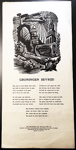 DENDERMONDE, Max - Groningen bevrijd. Ter herinnering aan den 16den April 1945. (Rijmprent met een houtsnede van Abe J. Kuipers).