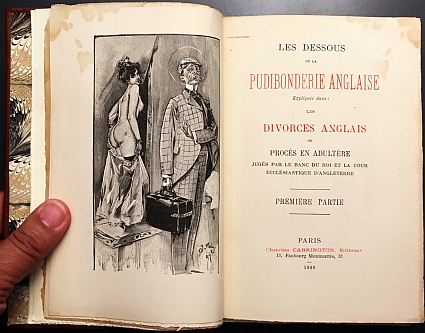 (KOMRIJ, Gerrit). CARRINGTON, Charles - Les dessous de la pudibonderie anglaise. Expliqus dans: les divorces anglais ou procs en adultre jugs par le banc du Roi et la Cour Ecclsiastique d'Angleterre.