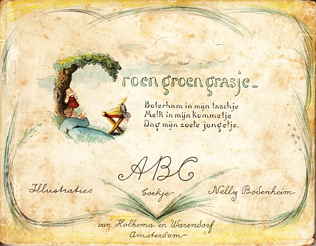 BODENHEIM, Nelly - Groen groen grasje. Illustraties van Nelly Bodenheim.