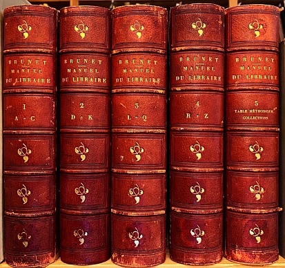 BRUNET, Jacques-Charles - Manuel du Libraire et de l'Amateur de livres, contenant: 1. Un nouveau dictionnaire bibliographique, 2. Une table en forme de catalogue raisonn. Quatrime dition originale, entirement revue (...). 5 vols.