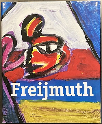 (FREIJMUTH, Alphons). WINGEN, Ed, & Marijke UITTENBROEK - Alphons Freijmuth.