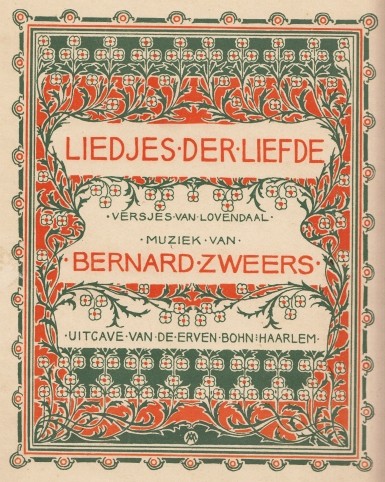 (MUZIEK). MOLKENBOER, Antoon - Liedjes der liefde. Versjes van Lovendaal, muziek van Bernard Zweers.