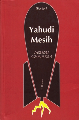 GRUNBERG, Arnon - Yahudi Mesih. (Vertaald in het Turks door Gl zlen).