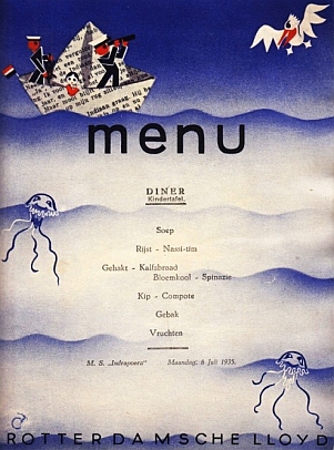 (BOSEN, Frans). SCHEEPSDRUKKERIJ A/B M.S. INDRAPOERA - Kindermenu van het M.S. Indrapoera (Maandag 8 Juli 1935).