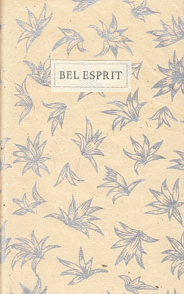 (ZUYLEN, Belle van). UTRECHTS DICHTERSGILDE - Bel esprit. Gedichten voor Belle van Zuylen.