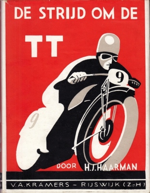 HAARMAN, H.J. - De strijd om de TT.