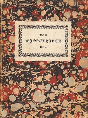 100 - Der Winkelhaken. Bltter fr die Hundert. Erster Jahrgang, Heft 3 & 4, 1913.