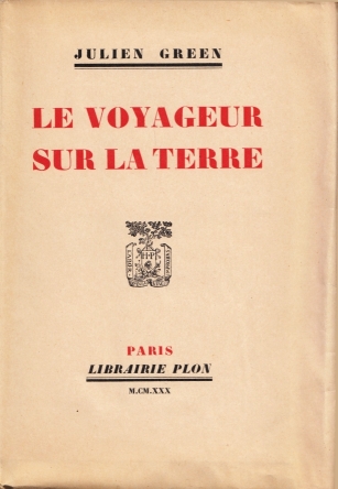 GREEN, Julien - Le voyageur sur la terre/ Les clefs de la mort/ Christine/ Lviathan. (1/56 exx. on Japanese paper).