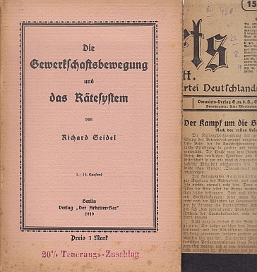 SEIDEL, Richard - Die Gewerkschaftsbewegung und das Rtesystem.