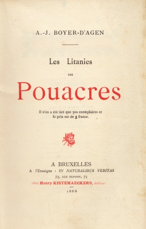 BOYER D'AGEN, Auguste-Jean - Les litanies des pouacres.